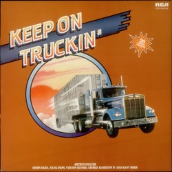 Various – Keep On Truckin'...