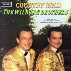 The Wilburn Brothers –...