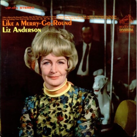 Liz Anderson – Like A Merry-Go-Round  |1968	RCA – LSP-4014