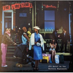 The Libertines – All Quiet...
