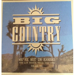 Big Country – We're Not In...
