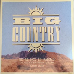 Big Country – We're Not In...