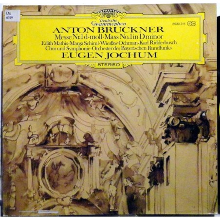 Anton Bruckner - Messe Nr.1 D-Moll-  Mathis-Ridderbusch  |1972   DG – 2530 314