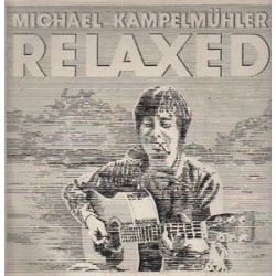 Kampelmühler ‎Michael – Relaxed|1980 Domino– D 801018