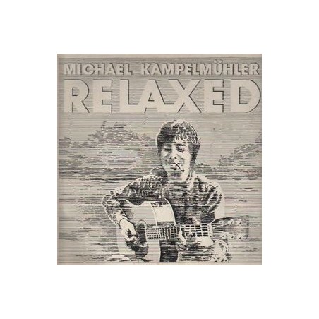 Kampelmühler ‎Michael – Relaxed|1980 Domino– D 801018