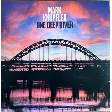 Mark Knopfler – One Deep River  |2024     EMI – 00602445525539