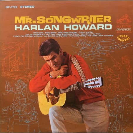 Harlan Howard – Mr. Songwriter  |1967	RCA – LSP 3729