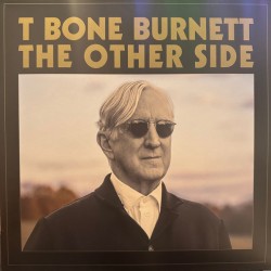 T-Bone Burnett – The Other...