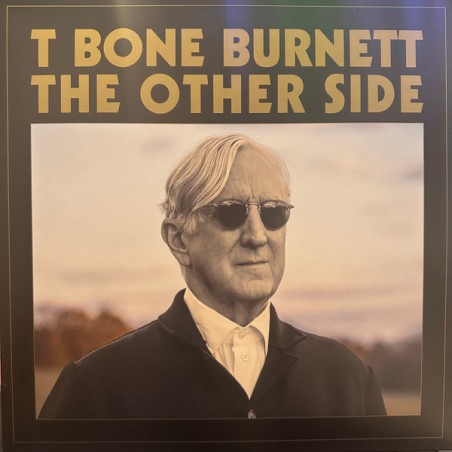 T-Bone Burnett – The Other Side  |2024    Verve Forecast – 602458768183