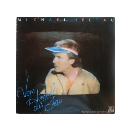 Michael Heltau ‎– Vom Himmel Das Blau|1981  Ariola 203 923