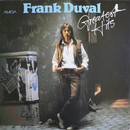Frank Duval – Greatest Hits |1988	AMIGA – 8 56 343