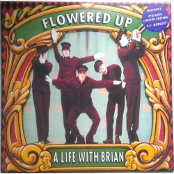 Flowered Up – A Life With...