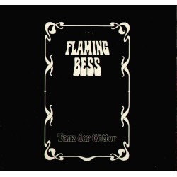 Flaming Bess – Tanz Der...