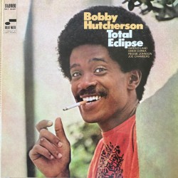 Bobby Hutcherson – Total...