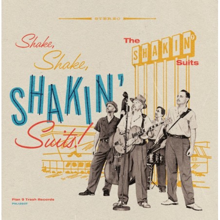 The Shakin' Suits – Shake, Shake, Shakin' Suits! |2024  	Plan 9 Trash Records – P9L1260T -Vinyl, 10"