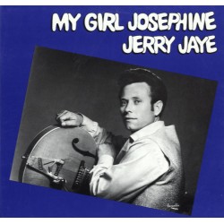Jerry Jaye – My Girl...
