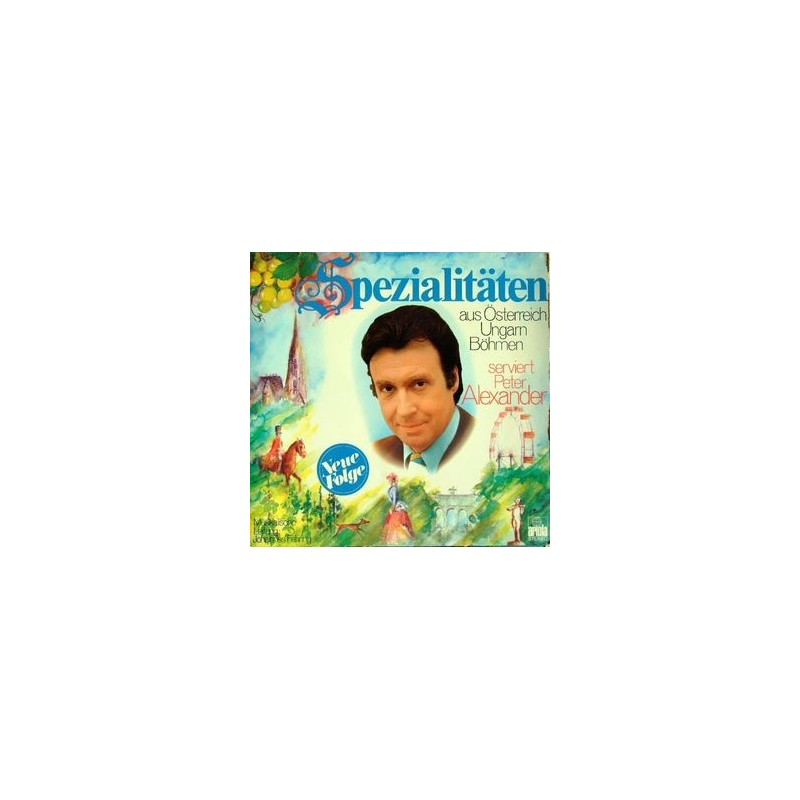 Alexander Peter – Spezialitäten Aus Österreich, Ungarn, Böhmen |1973 Club 62489 Alexander Peter – Spezialitäten Aus Österreich, Ungarn, Böhmen |1973 Club 62489