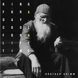 Brother Grimm  – King For A...