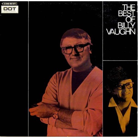 Billy Vaughn And His Orchestra – The Best Of  |	Dot Records – 1 C 048-92 577