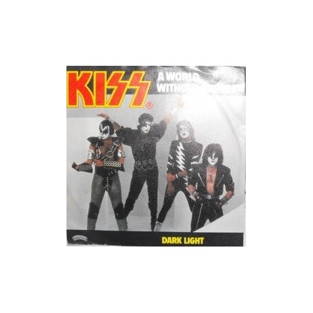 Kiss ‎– A World Without Heroes|1981  Casablanca ‎– 6000 769-Single,