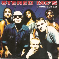 Stereo MC's – Connected...