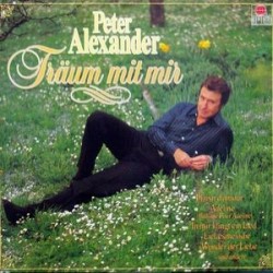 Alexander ‎Peter– Träum Mit Mir|1981  Ariola ‎– 203 777