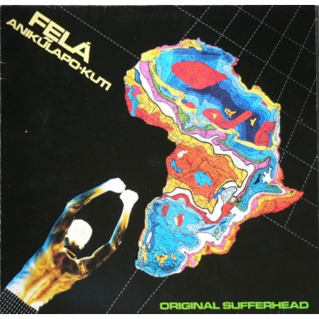 Fḛlá Anikulapo-Kuti – Original Sufferhead  |1982	Arista – 204 048