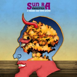 Sun Ra And His Outer Space...