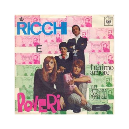 Ricchi E Poveri – L'Ultimo Amore  |1968	CBS – 3417-Single