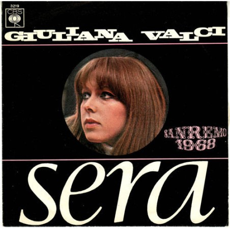 Giuliana Valci – Sera  |1968	CBS – 3219-Single