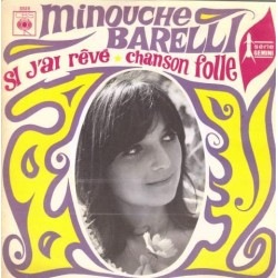 Minouche Barelli – Si J'ai...