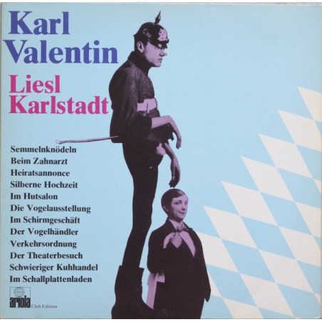 Karl Valentin · Liesl Karlstadt   |1978    Ariola – 34 432 5 -Club Edition