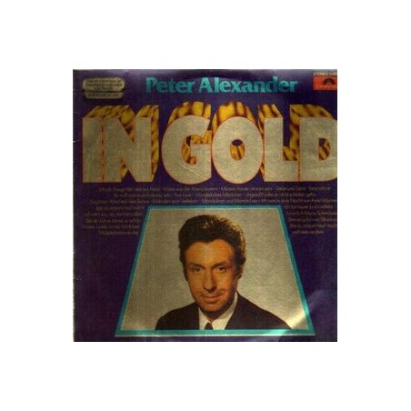 Alexander ‎Peter – In Gold|  Polydor ‎– 2459 163