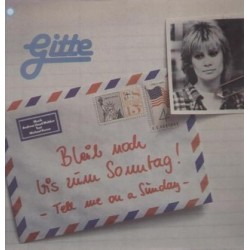 Gitte – Bleib Noch Bis Zum Sonntag!|1980   Global Records And Tapes ‎– 0063.218