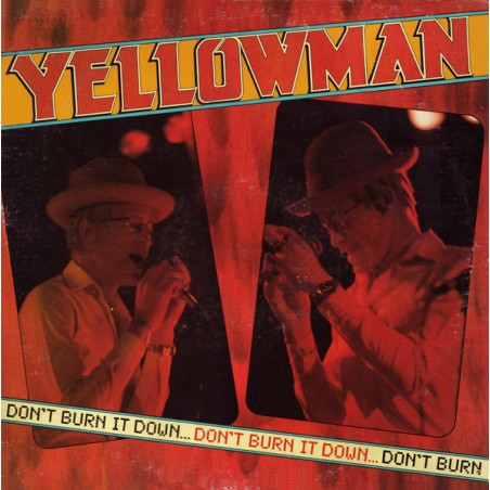 Yellowman – Don't Burn It Down  |1988	Bellaphon – 260·07·117