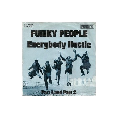 Funky People – Everybody Hustle |1975   Bellaphon – BF 18330 - Single
