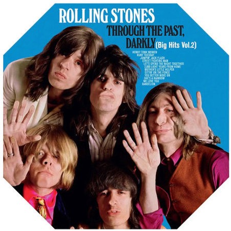 Rolling Stones  – Through The Past, Darkly (Big Hits Vol.2) |1969/2023 	ABKCO – 018771213611 -Octagonal Gatefold Sleeve