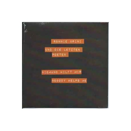 Ronnie Urini Und Die Letzten Poeten ‎– Niemand Hilft Mir |2022   Schallter ‎– SCHALL045-RSD, Single-Numbered-213 of 333