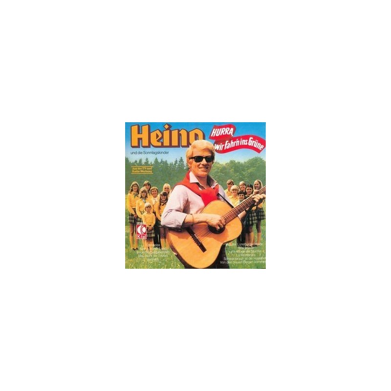 Heino Und Die Sonntagskinder – Hurra, Wir Fahr'n Ins Grüne|1978 K-tel TG 1189 Heino Und Die Sonntagskinder – Hurra, Wir Fahr'n Ins Grüne|1978 K-tel TG 1189