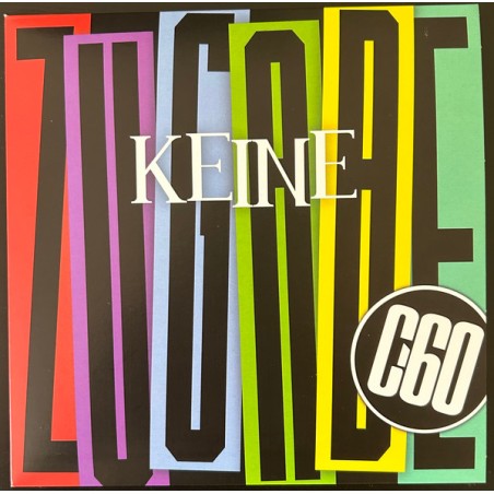 C-60 ‎– Keine Zugabe |2024 Las Vegas Records  ‎– none-RSD-Single