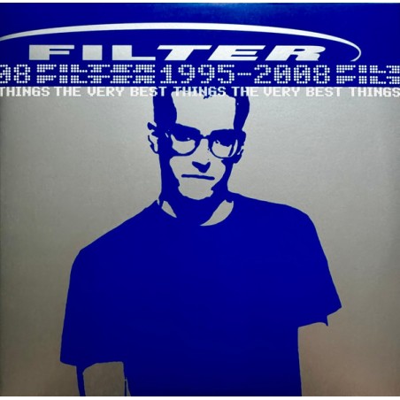 Filter  – The Very Best Things (1995-2008)|2024   Craft Recordings – CR00755 -RSD -Mercury Swirl