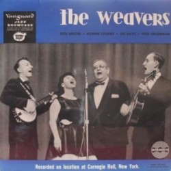 Weavers	 The- at Carnegie Hall| AVRS 30.9007 	