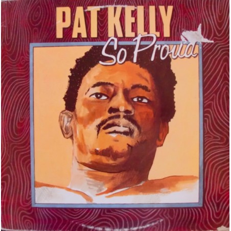 Pat Kelly – So Proud |1979	Burning Rockers – BR 1007