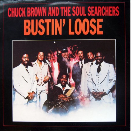 Chuck Brown & The Soul Searchers – Bustin' Loose |1985	Source Records  – EG 2605201