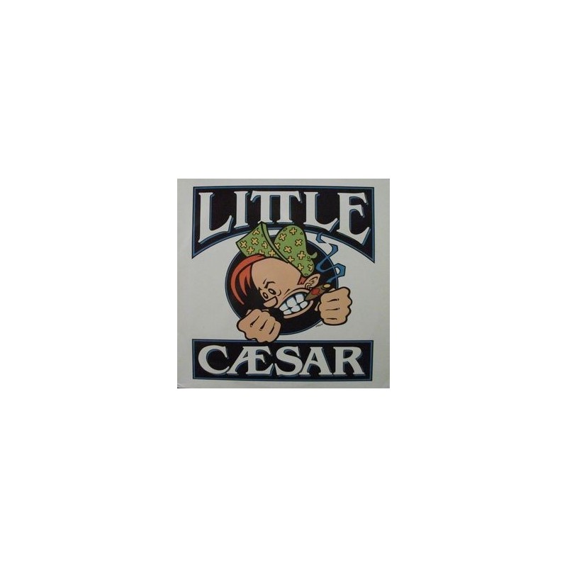 Little Caesar – Little Caesar|1990 Geffen Records – 7599-24288-1 Little Caesar – Little Caesar|1990 Geffen Records – 7599-24288-1