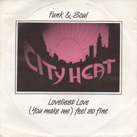 City Heat   – Loveliest Love |   Ferrydor Records – FR-711 -Single,