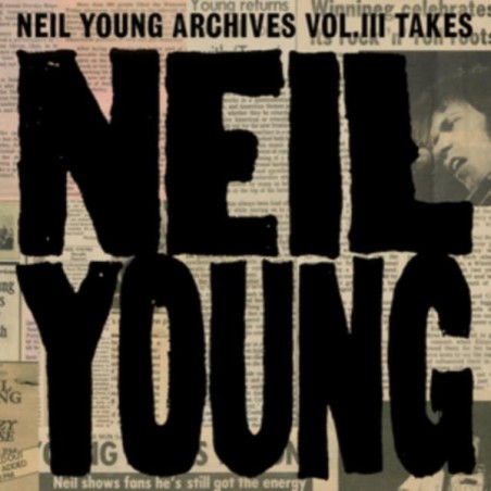Neil Young – Neil Young Archives Vol. III Takes|2024   Reprise Records – 093624844471