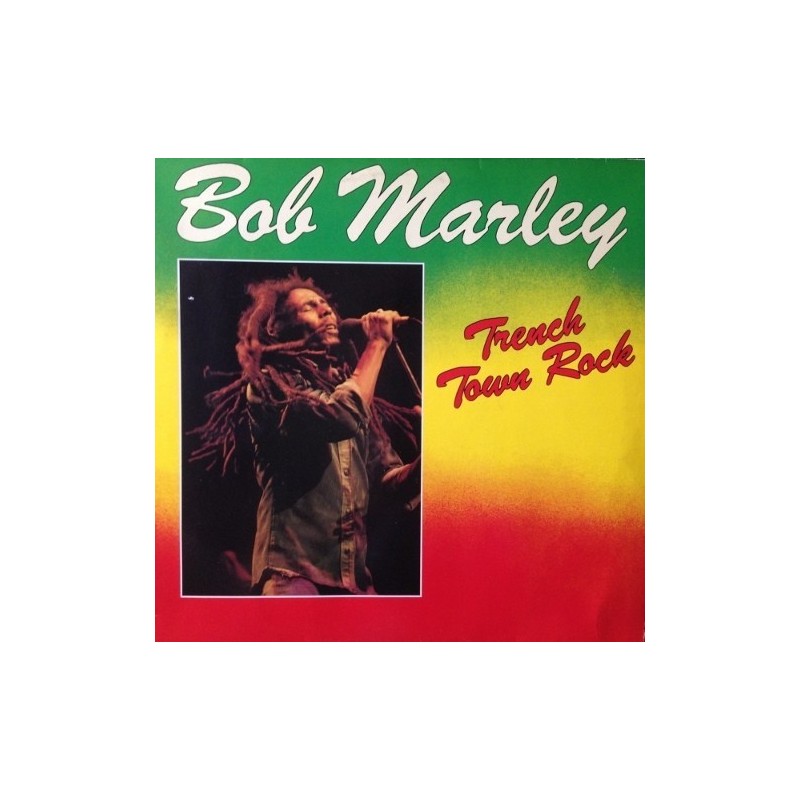 Marley Bob – Trench Town Rock|1981 Bellaphon – 220-07-022 Marley Bob – Trench Town Rock|1981 Bellaphon – 220-07-022