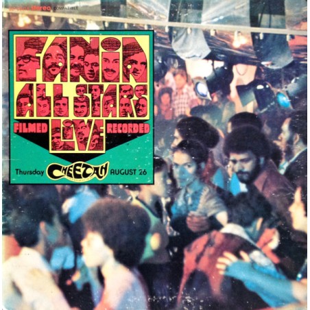 Fania All-Stars  – "Live" At The Cheetah (Vol. 1)  |1972	Fania Records – SLP  415