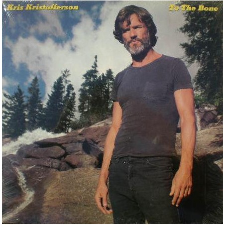 Kris Kristofferson – To The Bone  |1981 CBS 84818